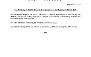 Media Release - The Ministry of Health Extends Condolences to the Family of Marvin Safe